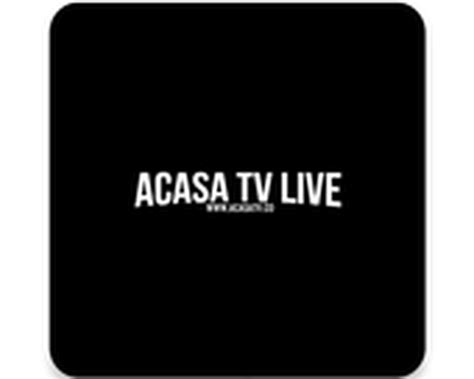acasa tv live online
